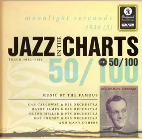 Cab Calloway - Jazz In The Charts 50/100 (Moonlight Serenade 1939 (5))