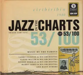 Larry Clinton - Jazz In The Charts 53/100 (Ciribiribin 1940)