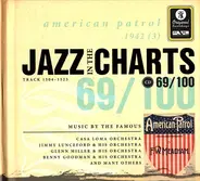 Jimmy Dorsey & His Orchestra /Casa Loma Orchestra - Jazz In The Charts 69/100 American Patrol 1942 (3)