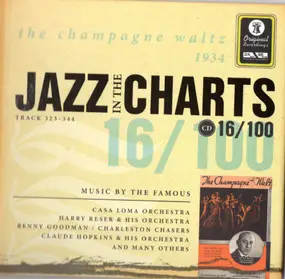 Casa Loma Orchestra - Jazz In The Charts 16/100 - The Champagne Waltz (1934)