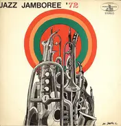 Charles Mingus, Elvin Jones, Kurt Edelhagen a.o. - Jazz Jamboree 72