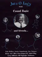 Count Basie / Fats Waller / Louis Armstrong a.o. - Jazz O Logy Presents Count Basie And Friends
