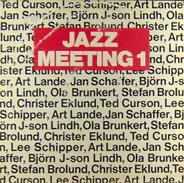 Lee Schipper, Ted Curson, Jan Schaffer... - Jazz Meeting 1
