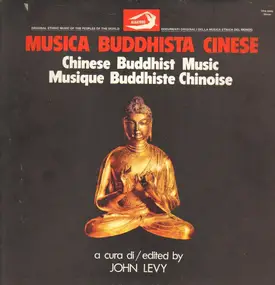 Various Artists - Musica Buddhista Cinese / Chinese Buddhist Music / Musique Buddhiste Chinoise