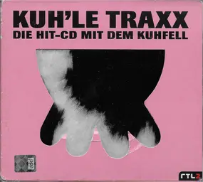 DJ Quicksilver - Kuh'le Traxx (Die Hit-CD Mit Dem Kuhfell)