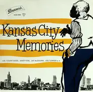 Count Basie and His Orchestra a.o. - Kansas City Memories