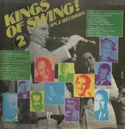Benny Goodman, Duke Ellington a.o. - Kings Of Swing