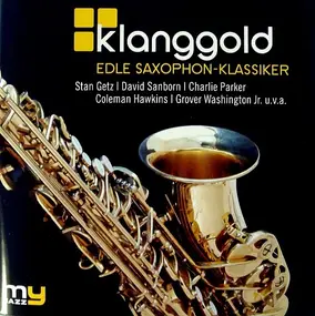 Oliver Nelson - Klanggold - Edle Saxophon-Klassiker