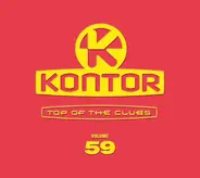AK Babe, Sono, a.o. - Kontor - Top Of The Clubs Volume 59