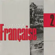 Francoise Hardy, Michel Sardou, Pierre Rapsat a.o. - La Collection Française 2