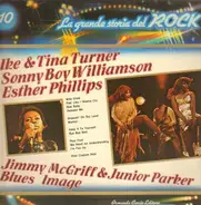 Ike, Tina Turner, Sonny Boy Williamson, Esther Phillips, McGriff - La Grande Storia Del Rock 10