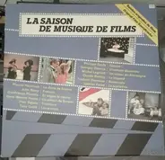 Philippe Sarde, Michel Legrand a.o. - La Saison De Musique De Films