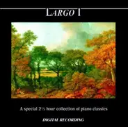 Bach / Beethoven / Schubert / Liszt a.o. - Largo I