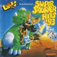 Ace of Base / The Coconuts / Spin Doctors / etc - Larry Präsentiert: Super Saurier Hits '93