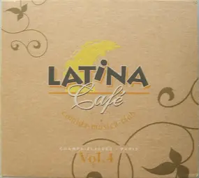 Various Artists - Latina Café Vol. 4