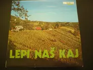 Various - Lepi Naš Kaj