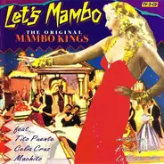 Tito Puente / Celia Cruz - Let's Mambo - The Original Mambo Kings