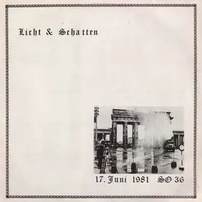 The System - Licht & Schatten - 17. Juni 1981 SO 36