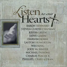 Steve Green - Listen To Our Hearts Vol. 2