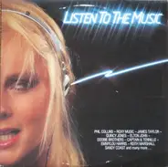 Roxy Music, James Tylor, a.o - Listen To The Music
