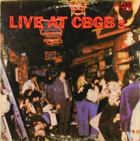 Tuff Darts - Live At CBGB's - The Home Of Underground Rock