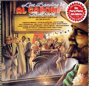 Bill Haley - Live Dancing In Al Capone's Ballroom - Die Grosse Nonstop-Party Mit 28 Originalen