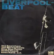 The Searchers / Howie Casey / Eden Kane a.o. - Liverpool Beat