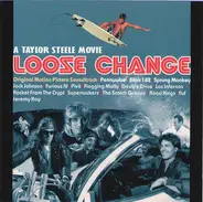 Jack Johnson, Blink-182, Pennywise, a.o. - Loose Change: A Taylor Steele Movie