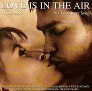 Paul Young, The Bangles, Donovan a.o. - Love Is The Air Volume 5