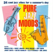 Donald Byrd / Ronny Jordan / Billie Holiday a.o. - Pure Jazz Moods