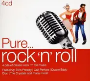 Paul Anka, Carl Perkins, Neil Sedaka, a.o. - Pure... Rock 'N' Roll