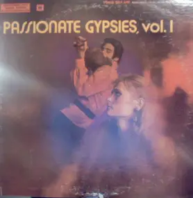 Various Artists - Passionate Gypsies, Vol. I