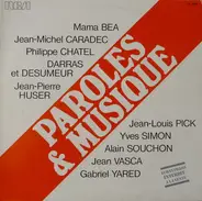 Alain Souchon, Yves Simon, Gabriel Yared a.o. - Paroles & Musique