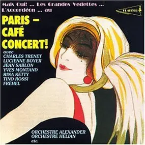 Various Artists - Paris - Café Concert!