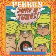 Various - PEBBLES #4: SURF'N TUNES