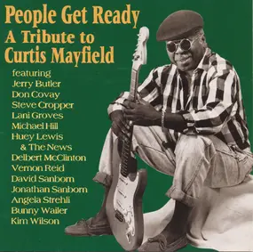 Don Covay - People Get Ready: A Tribute to Curtis Mayfield