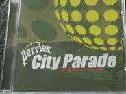 Art Code, DJ Tiesto, Dave Clark a.o. - Perrier City Parade - Make Me Feel All Right