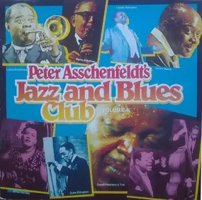 Louis Armstrong - Peter Asschenfeldt's Jazz And Blues Club Volume 4