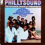 The Three Degrees a.o. - Philly Sound - The Fantastic Sound Of Philadelphia