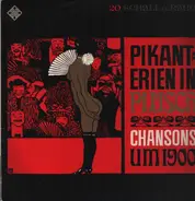 Martina Held, Carla Hagen & More - Pikant Erien in Plüsch - Chansons Um 1900