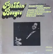 Meade Lux Lewis,Jimmy Blythe,Will Ezell, a.o., - Pitchin' Boogie - A Second Collection Of Boogie Woogie Rarities