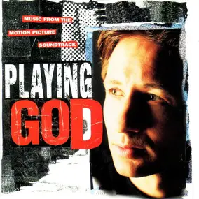 Propellerheads - Playing God: Music From The Motion Picture Soundtrack