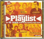 Various - Playlist April 2006 (Our 16-Track Guide To The Month's Best Music)