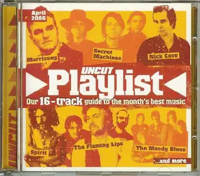Various Artists - Playlist April 2006 (Our 16-Track Guide To The Month's Best Music)