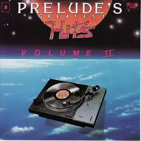 Musique - Prelude's Greatest Hits - Volume II