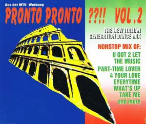 Alex Party - Pronto Pronto ??!! Vol. 2 - The New Italian Generation Dance Mix
