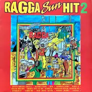 Various - Ragga Sun Hit Volume 2