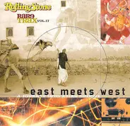Kalyanji & Anandji Shah / Fun'Da'Mental a.o. - Rare Trax Vol. 17 - East Meets West - A Journey Into Asian Groove