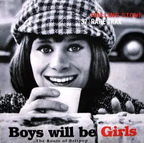 Television Personalities - Rare Trax Vol. 37 - Boys Will Be Girls (The Roots Of Britpop)
