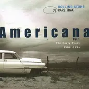 Giant Sand / Naked Prey / The Dream Syndicate a.o. - Rare Trax Vol. 38 - Americana - Vol. 1 (The Early Years 1980-1994)